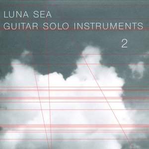 LUNA SEA GUITAR SOLO INSTRUMENTS 2