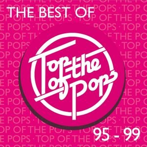 The Best Of Top Of The Pops 1995-1999