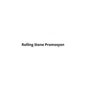 Rolling Stone Promosyon