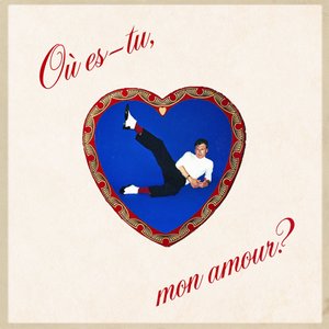 Où es-tu, mon amour?