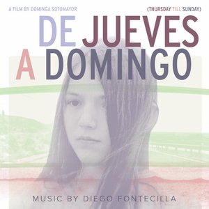 De Jueves a Domingo (Dominga Sotomayor Original Motion Picture Soundtrack)