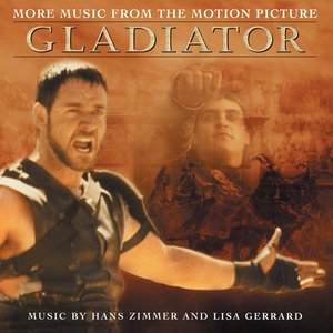 Gladiator: More Music From the Motion Picture