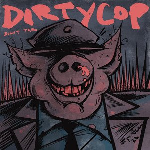 Dirty Cop
