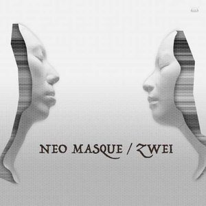 NEO MASQUE