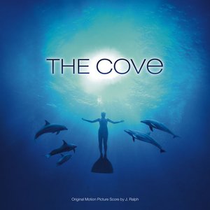The Cove (Original Motion Picture Score)