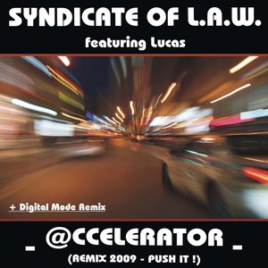 Accelerator Remix 2009 (Digital Mode Remix)