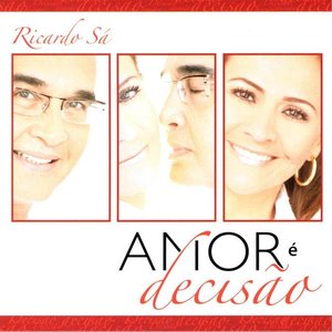 Amor é Decisão