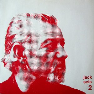 The Complete Jack Sels Vol. 2