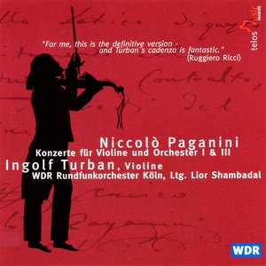 Paganini: Violin Concertos Nos. 1 & 3