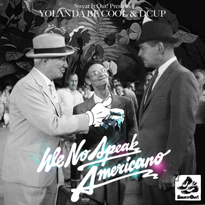 We No Speak Americano - Single