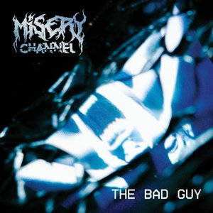 The Bad Guy [Explicit]