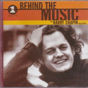Behind The Music - The Harry Chapin Collection