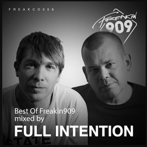 Best Of Freakin909 2017 (Mixed by Full Intention)