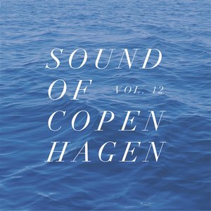 Sound of Copenhagen, Vol. 12