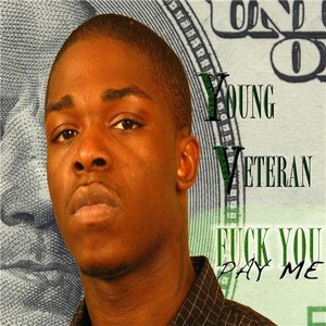 “young veteran (fuck you pay me) album”的封面