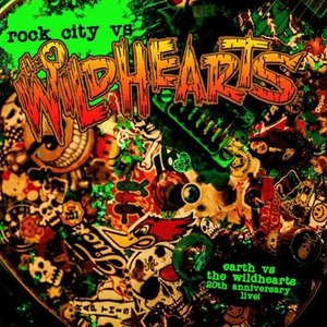 Rock City Vs The Wildhearts