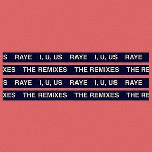 I, U, Us (The Remixes)