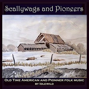 Scallywags and Pioneers