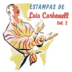 Estampas De Luis Carbonell Vol.2