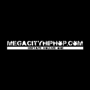MegaCityHipHop.Com Mixtape Vol. 1