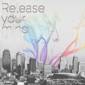 Release Your Mind