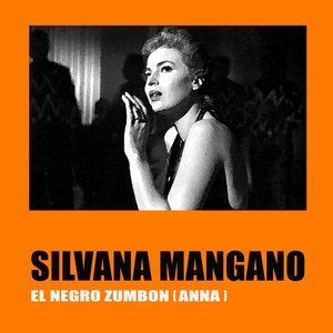 El Negro Zumbon (Theme from "Anna")