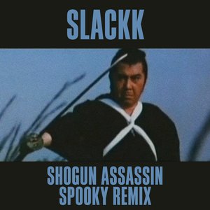 Shogun Assassin (Spooky Remix)
