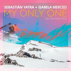 “My Only One (No Hay Nadie Más)”的封面