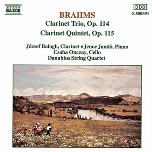 BRAHMS: Clarinet Trio, Op. 114 / Clarinet Quintet, Op. 115