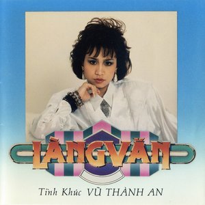 Tình Khúc Vũ Thành An