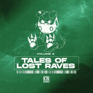 Tales of Lost Raves, Vol. 2 - Single