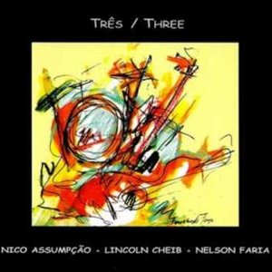 Nelson Faria, Nico Assumpção & Lincoln Cheib のアバター