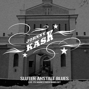 Sluten Anstalt Blues (live : Mariestadsfängelse)