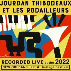 Recorded Live At The 2022 New Orleans Jazz & Heritage Festival