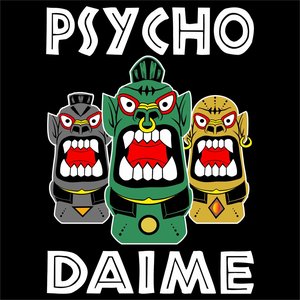 Psycho Daime