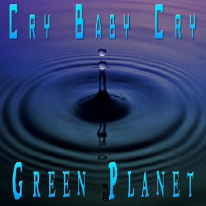 Cry Baby Cry