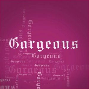 Image for 'Gorgeous'