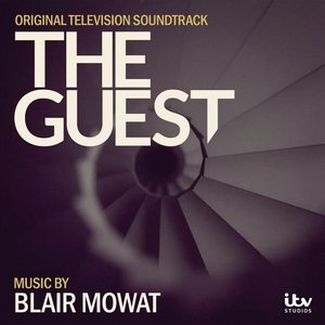 The Guest (Original Television Soundtrack)