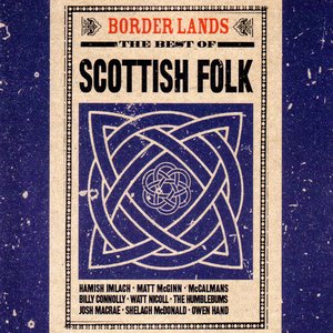 Imagen de 'Border Lands: The Best of Scottish Folk'