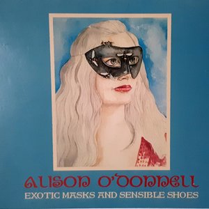 Exotic Masks and Sensible Shoes