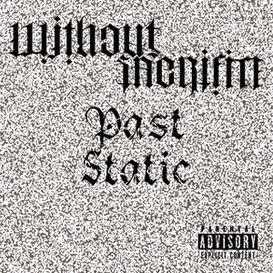Past Static - EP