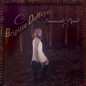 Brigitte DeMeyer - Savannah Road - Zortam Music