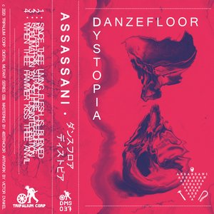Danzefloor Dystopia