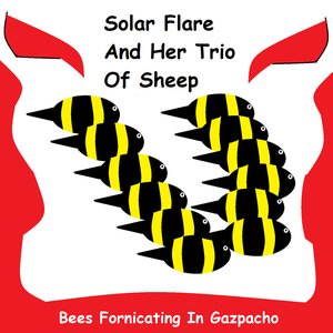 Bees Fornicating In Gazpacho