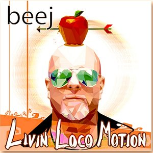 Livin Loco Motion - Single