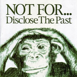 Disclose The Past