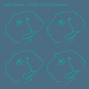 El Hijo Del Maiz (Remixes)