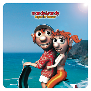 Mandy And Randy - Together Forever - Zortam Music