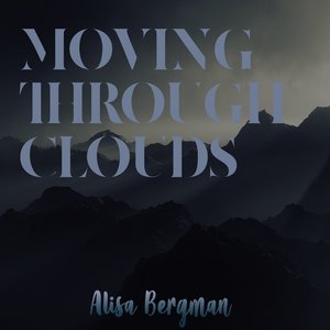 Moving Through Clouds