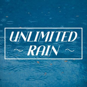 Unlimited Rain